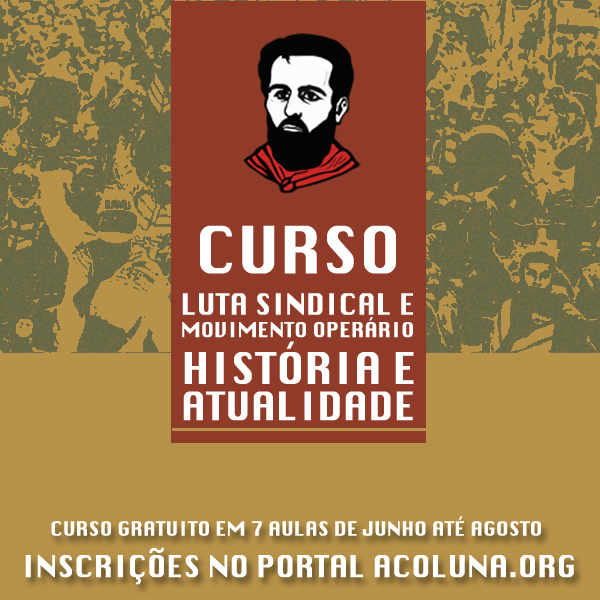 Curso – Luta Sindical e Movimento Operário: história e atualidades
