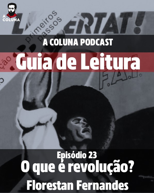 O que é Revolução?  – Guia de Leitura
