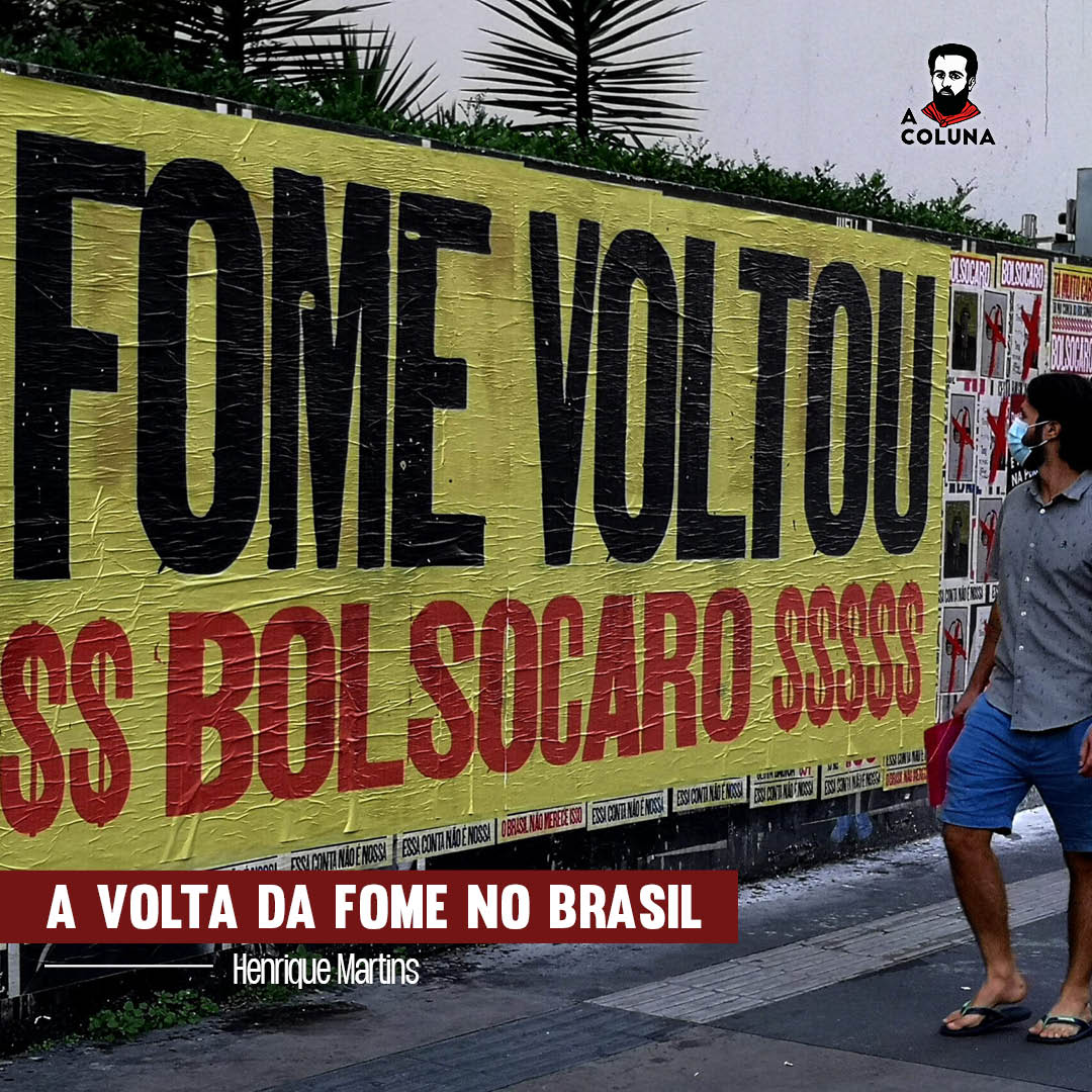 A volta da fome no Brasil